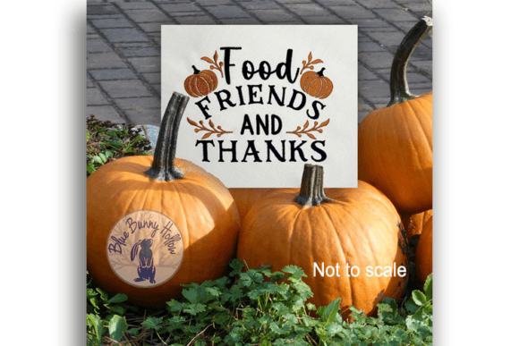 Food Friends and Thanks