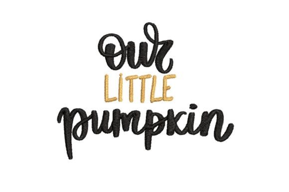 Our Little Pumpkin